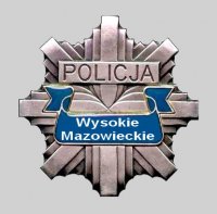Fotografia przedstawia odznakę policyjną z napisem &quot;Wysokie Mazowieckie&quot;